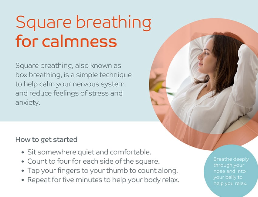 Square breathing for calmness